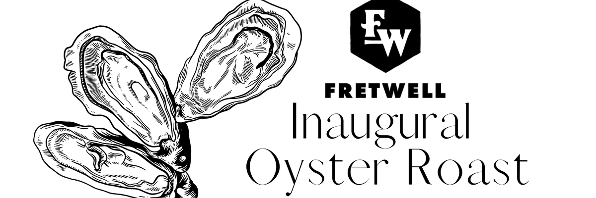 Fretwell Inaugural Oyster Roast