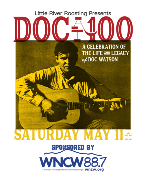 Doc at 100 - Sponsored by WNCW